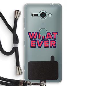 CaseCompany Whatever: Sony Xperia XZ2 Compact Transparant Hoesje met koord