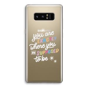 CaseCompany Right Place: Samsung Galaxy Note 8 Transparant Hoesje