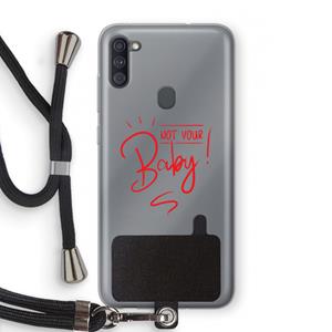 CaseCompany Not Your Baby: Samsung Galaxy A11 Transparant Hoesje met koord