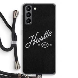 CaseCompany Hustle: Samsung Galaxy S21 Transparant Hoesje met koord