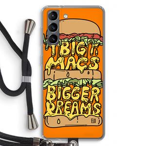 CaseCompany Big Macs Bigger Dreams: Samsung Galaxy S21 Transparant Hoesje met koord
