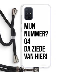 CaseCompany Da ziede van hier: Samsung Galaxy A71 Transparant Hoesje met koord
