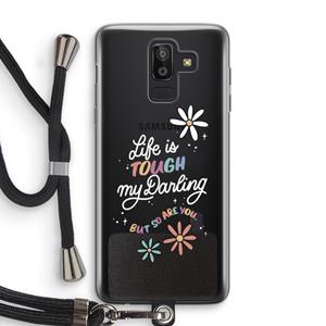 CaseCompany Tough Life: Samsung Galaxy J8 (2018) Transparant Hoesje met koord