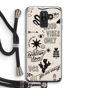 CaseCompany Good vibes: Samsung Galaxy J8 (2018) Transparant Hoesje met koord
