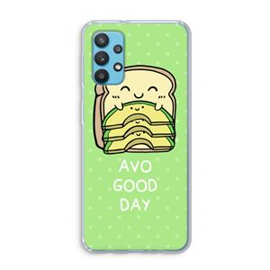 CaseCompany Avo Good Day: Samsung Galaxy A32 4G Transparant Hoesje