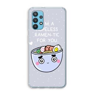 CaseCompany I'm A Hopeless Ramen-Tic For You: Samsung Galaxy A32 4G Transparant Hoesje