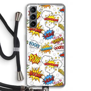 CaseCompany Pow Smack: Samsung Galaxy S21 Transparant Hoesje met koord