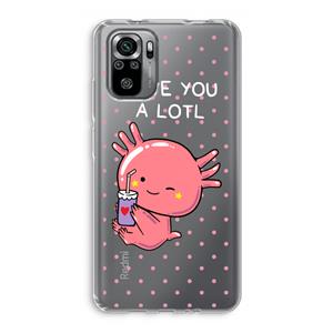 CaseCompany Love You A Lotl: Xiaomi Redmi Note 10S Transparant Hoesje