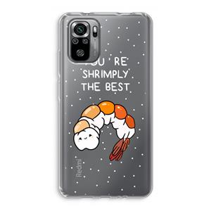 CaseCompany You're Shrimply The Best: Xiaomi Redmi Note 10S Transparant Hoesje