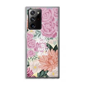 CaseCompany Kindness matters: Samsung Galaxy Note 20 Ultra / Note 20 Ultra 5G Transparant Hoesje