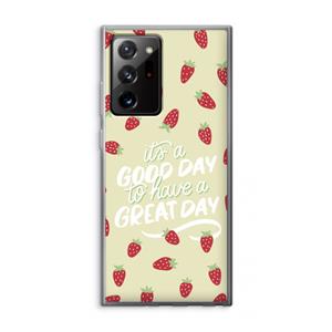 CaseCompany Don't forget to have a great day: Samsung Galaxy Note 20 Ultra / Note 20 Ultra 5G Transparant Hoesje