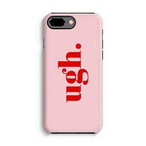 CaseCompany Ugh: iPhone 7 Plus Tough Case