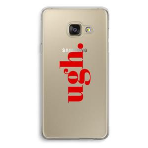 CaseCompany Ugh: Samsung A3 (2017) Transparant Hoesje