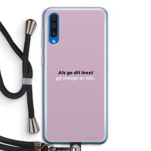 CaseCompany gij moogt er zijn: Samsung Galaxy A50 Transparant Hoesje met koord
