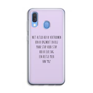 CaseCompany Zelfvertrouwen: Samsung Galaxy A40 Transparant Hoesje