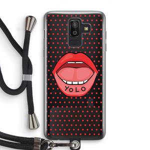CaseCompany Yolo Denise: Samsung Galaxy J8 (2018) Transparant Hoesje met koord