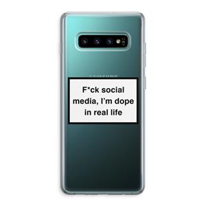 CaseCompany I'm dope: Samsung Galaxy S10 Plus Transparant Hoesje