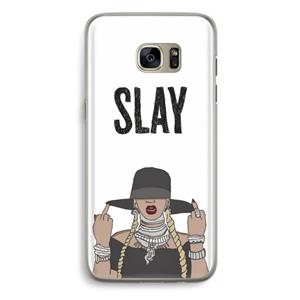 CaseCompany Slay All Day: Samsung Galaxy S7 Edge Transparant Hoesje