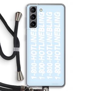 CaseCompany Hotline bling blue: Samsung Galaxy S21 Transparant Hoesje met koord
