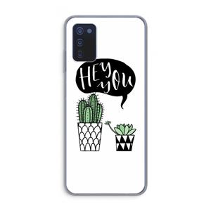CaseCompany Hey you cactus: Samsung Galaxy A03s Transparant Hoesje