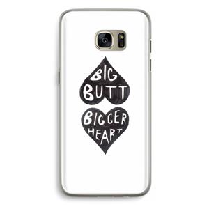 CaseCompany Big butt bigger heart: Samsung Galaxy S7 Edge Transparant Hoesje