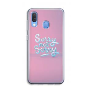 CaseCompany Sorry not sorry: Samsung Galaxy A40 Transparant Hoesje