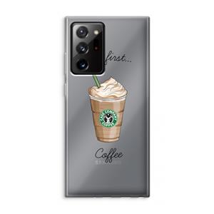 CaseCompany But first coffee: Samsung Galaxy Note 20 Ultra / Note 20 Ultra 5G Transparant Hoesje