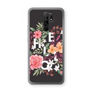 CaseCompany Hello in flowers: Xiaomi Redmi 9 Transparant Hoesje