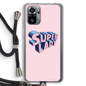 CaseCompany Superlady: Xiaomi Redmi Note 10S Transparant Hoesje met koord