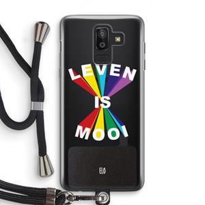 CaseCompany Het Leven Is Mooi: Samsung Galaxy J8 (2018) Transparant Hoesje met koord