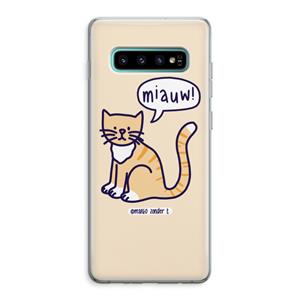 CaseCompany Miauw: Samsung Galaxy S10 Plus Transparant Hoesje