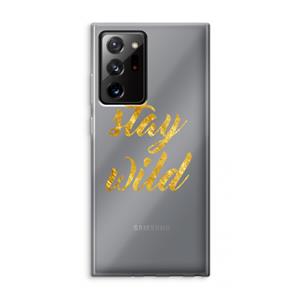 CaseCompany Stay wild: Samsung Galaxy Note 20 Ultra / Note 20 Ultra 5G Transparant Hoesje