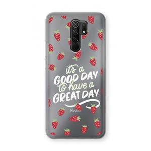 CaseCompany Don't forget to have a great day: Xiaomi Redmi 9 Transparant Hoesje