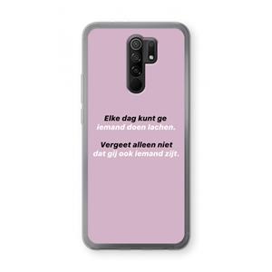 CaseCompany gij zijt ook iemand: Xiaomi Redmi 9 Transparant Hoesje