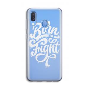 CaseCompany Born to Fight: Samsung Galaxy A40 Transparant Hoesje