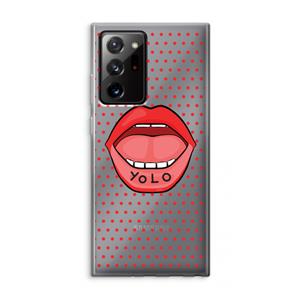 CaseCompany Yolo Denise: Samsung Galaxy Note 20 Ultra / Note 20 Ultra 5G Transparant Hoesje