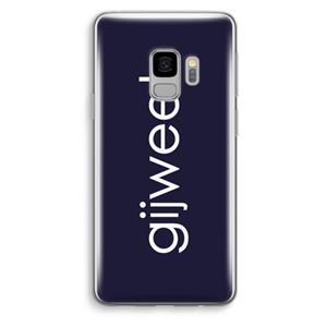 CaseCompany Gijweet: Samsung Galaxy S9 Transparant Hoesje