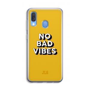 CaseCompany No Bad Vibes: Samsung Galaxy A40 Transparant Hoesje