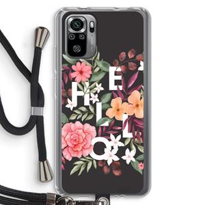 CaseCompany Hello in flowers: Xiaomi Redmi Note 10S Transparant Hoesje met koord