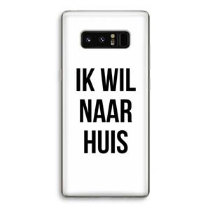 CaseCompany Ik wil naar huis: Samsung Galaxy Note 8 Transparant Hoesje