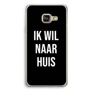 CaseCompany Ik wil naar huis - Zwart: Samsung A3 (2017) Transparant Hoesje