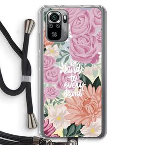 CaseCompany Kindness matters: Xiaomi Redmi Note 10S Transparant Hoesje met koord