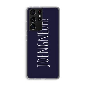 CaseCompany Joengneuh!: Samsung Galaxy S21 Ultra Transparant Hoesje