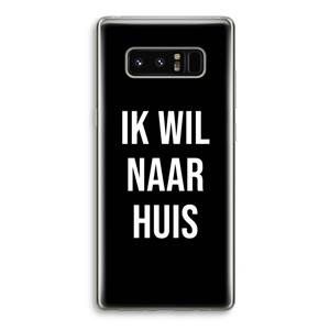 CaseCompany Ik wil naar huis - Zwart: Samsung Galaxy Note 8 Transparant Hoesje