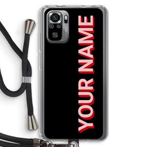 CaseCompany Namecase: Xiaomi Redmi Note 10S Transparant Hoesje met koord