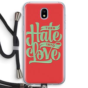 CaseCompany Turn hate into love: Samsung Galaxy J5 (2017) Transparant Hoesje met koord