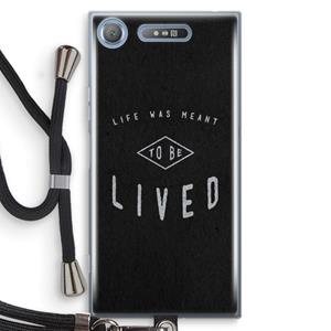 CaseCompany To be lived: Sony Xperia XZ1 Transparant Hoesje met koord