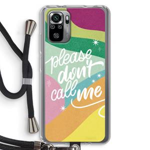CaseCompany Don't call: Xiaomi Redmi Note 10S Transparant Hoesje met koord