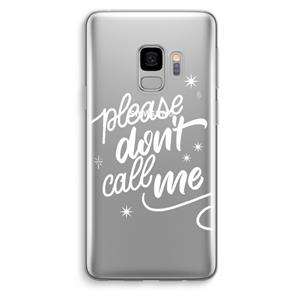 CaseCompany Don't call: Samsung Galaxy S9 Transparant Hoesje