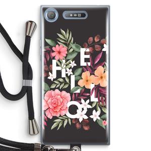 CaseCompany Hello in flowers: Sony Xperia XZ1 Transparant Hoesje met koord